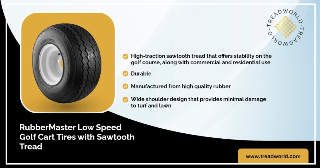 RubberMaster Low Speed Golf Cart Tires with Sawtooth Tread